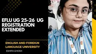 EFLU UG REGISTRATION UPDATES| #cuet #admission #college 