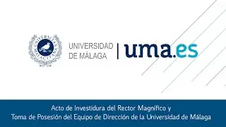 Acto de Investidura del rector y toma de posesión equipo de dirección de la Universidad de Málaga