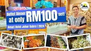 RM100 Nett Buffet With Full Pledge Buffet At Amari Hotel Johor Bahru