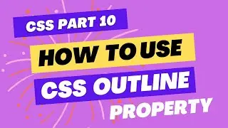CSS Outline Property Tutorial - বাংলা শেখা