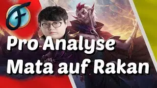 Mata in der koreanischen SoloQ Pro Analyse Rakan Support Guide German