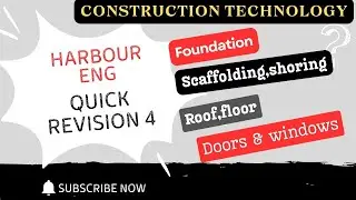 Construction technology#roof#floor#underpinning#scaffolding#foundation#shoring#door#window#harbour