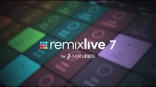 Remixlive 7.0 coming soon!