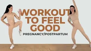 Full-Body Workout To Feel AMAZING! (Pregnancy & Postpartum Safe Workout)
