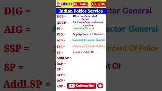 All Posts Of Indian Police Service #Full Form Of DGP,/ADGP/IG/DIG/SSP/ACP/DSP/DCP #Full Form#IPS#