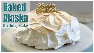 This Birthday Cake Will Blow Your Mind (Baked Alaska)