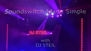 Soundswitch Made Simple - Part 5 - Static Looks