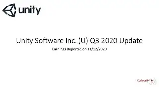 Unity Software Inc. (U) Q3 2020 Earnings Update
