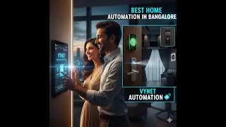 Best Home Automation In Bangalore 2025 | VYNET AUTOMATION PVT LTD