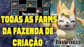 Todas as farms da fazenda de criação - Palworld