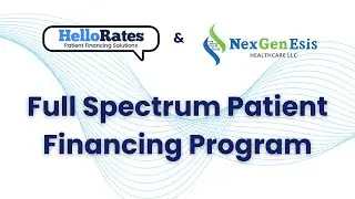 HelloRates x Nexgenesis Healthcare Midland | 100% Patient Financing Program