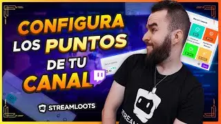 ACTIVA, CONFIGURA Y PERSONALIZA LOS PUNTOS DE TWITCH 💜