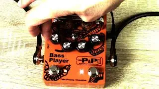 Bass Player test - Bass preamp / overdrive by P&P Amplification
