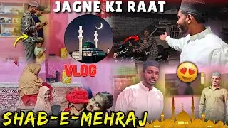 Jagne Ki Raat Ka Din | Shab-E- Mehraj Celebrate At Home!