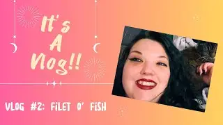 It's a Vlog! | Episode 2 - Filet o Fish | Diamond Painting