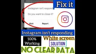 Instagram hanging on androd|Instagram isn't responding|Solution without clear data and force stop|