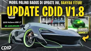 MOBIL BARU PALING BAGUS DI UPDATE CDID V1.8 ! KEREN BANGET - Car Driving Indonesia Roblox