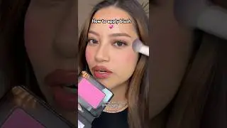 How to apply blush for beginners 💞