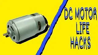3 BEST DC MOTOR LIFE HACKS