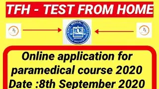 PARAMEDICAL ADMISSION  2020 || TFH(TEST FROM HOME ) || 8TH SEPTEMBER 2020