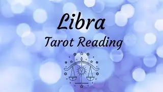 Libra Tarot Reading *STOP PEOPLE PLEASING AND PUT YOU FIRST*