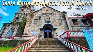 Santa Maria Magdalena Parish Church in Magdalena, Laguna