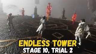 Stage 10, Trial 2 Endless Tower bosses in Clair Obscur Expedition 33