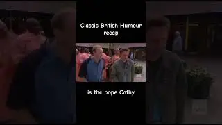 Classic British Humour recap #funny #shorts #shortsfeed #funnyshorts