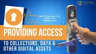 Webinar | Providing Access to Collections, Data and other Digital Assets