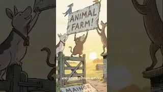 Animal Farm Summary | Part 1: The Revolution Begins