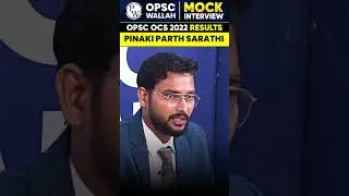OCS 2022 Rank 201 Pinaki Parth Sarathi Mock Interview | Feedback Guidance By Top Panelists #Shorts