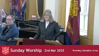 Bromley Temple Salvation Army - 2nd March 2025