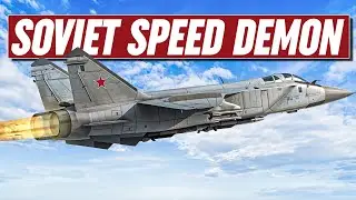 MiG 31 Foxhound: The FASTEST Cold War Interceptor