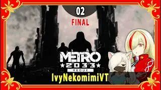 Metro 2033 Redux Te ATRAPA en TUNELES ATERRADORES! #02 FINAL