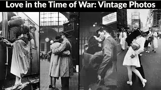 Love in the Time of War: Vintage Photos of Soldiers Sharing Last Kisses