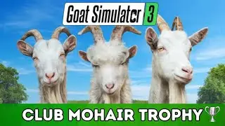Goat Simulator 3 - Club Mohair Trophy/Achievement