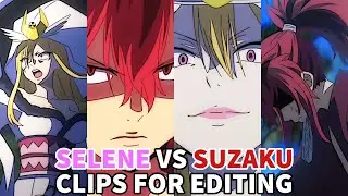 SELENE VS SUZAKU - #fairytail | Clips For Editing | HIGH QUALITY