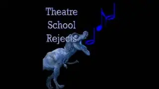 Theatre School Rejects Episode 21:  Red Dwarf, Harvey, and you're always being watched