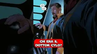 "Chi era il Dottor Cylo?"