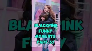 BLACKPINK Funny Moments That Accidentally Turn Into Legendary Comedy 😂