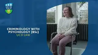 Studying Criminology with Psychology at UCD