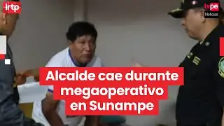 Ica: PNP detiene a alcalde de Sunampe durante megaoperativo