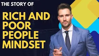 Rich Mindset vs Poor Mindset &ndash; Yeh Video Aapki Soch Change Kar Dega | Must Watch