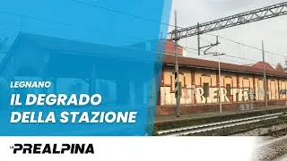 Legnano | Il degrado della stazione