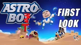 ASTRO BOT FIRST LOOK Part 3