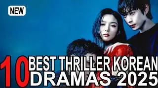 10 лучших корейских триллеров 2025 года | Самые популярные корейские сериалы для просмотра на Net...
