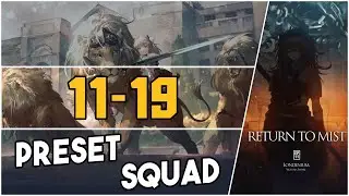 11-19 | Preset Squad |【Arknights】