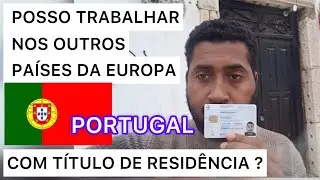 SAIBA COMO TRABALHAR FORA DE PORTUGAL COM T&Iacute;TULO DE RESID&Ecirc;NCIA PORTUGUESA
