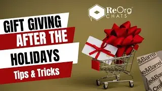 Gift Giving After the Holidays-  Tips & Tricks (It's ok!) 