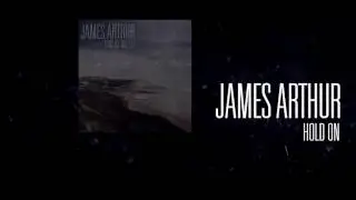 James Arthur - Hold On